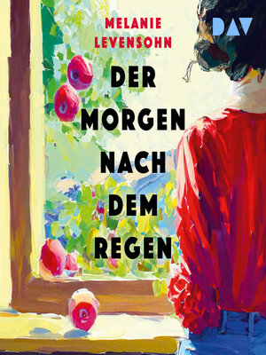 cover image of Der Morgen nach dem Regen (Ungekürzt)